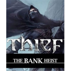 ESD Thief The Bank Heist